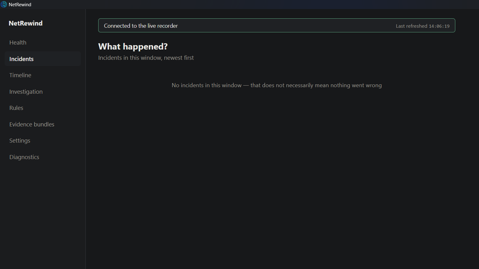 The Incidents page before the fault, showing no incidents in the window.